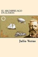 El Archipielago En Llamas (Spanish Edition)