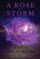 A Rose in a Storm