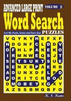 Advanced Large Print Word Search Puzzles, Vol. 2