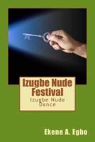 Izugbe Nude Festival