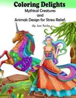 Adult Coloring Delights Mythical Creatures and Animals Design for Stress Relief