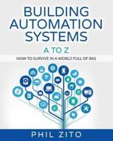 Building Automation Systems A To Z