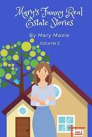 Mary's Funny Real Estate Stories