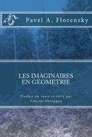 LES IMAGINAIRES EN GEOMETRIE De P. Florensky, Traduction Et Edition Critique