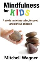 Mindfulness for Kids