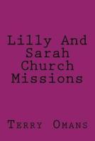 Lilly And Sarah Church Missions
