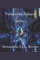 Verzantha Solace: Book 1