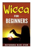 Wicca for Beginners