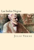 Las Indias Negras (Spanish Edition)
