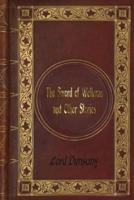 Lord Dunsany - The Sword of Welleran and Other Stories