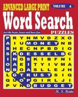 Advanced Large Print Word Search Puzzles. Vol. 4