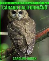 Cárabo Californiano