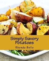 Simply Savory Potatoes
