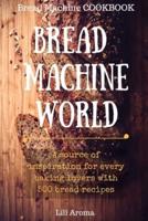 Bread Machine World