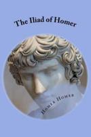 The Iliad of Homer