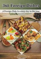 365 Foreign Dishes