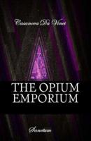 The Opium Emporium