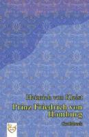 Prinz Friedrich Von Homburg (Grossdruck)