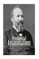 Presidential Assassinations