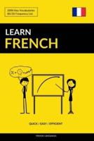 Learn French - Quick / Easy / Efficient: 2000 Key Vocabularies