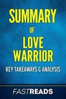 Summary of Love Warrior