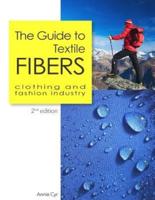 The Guide to Textile Fibers