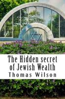 The Hidden Secret of Jewish Wealth