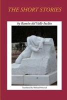 Short Stories by Ramon Del Valle-Inclan