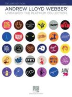 Andrew Lloyd Webber - Unmasked: The Platinum Collection, Deluxe Edition