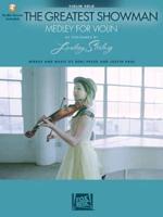THE GREATEST SHOWMAN MEDLEY (STIRLING LINDSEY) VIOLIN BOOK/AUDIO