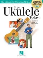 Play Ukulele Today! All-In-One Beginner's Pack