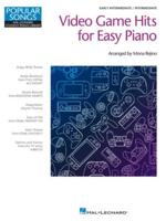 Video Game Hits for Easy Piano - Popular Songs Series