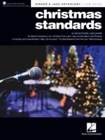 Christmas Standards: Singer's Jazz Anthology - Low Voice With Recorded Piano Accompaniments Online