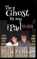 The Ghost in My iPad 444