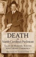 Death in North Carolina's Piedmont