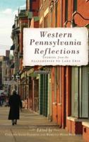 Western Pennsylvania Reflections