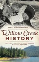 Willow Creek History