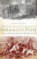 South Carolina Civilians in Sherman's Path