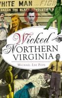 Wicked Northern Virginia