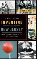 A History of Inventing in New Jersey