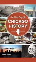 On This Day in Chicago History