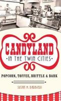 Candyland in the Twin Cities