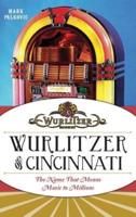 Wurlitzer of Cincinnati