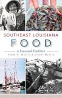 Southeast Louisiana Food
