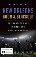 New Orleans Boom & Blackout