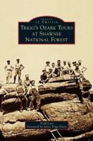Trigg's Ozark Tours at Shawnee National Forest