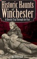 Historic Haunts of Winchester