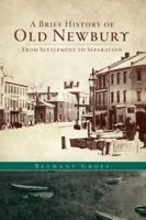 A Brief History of Old Newbury
