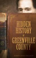 Hidden History of Greenville County