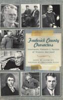 Frederick County Characters